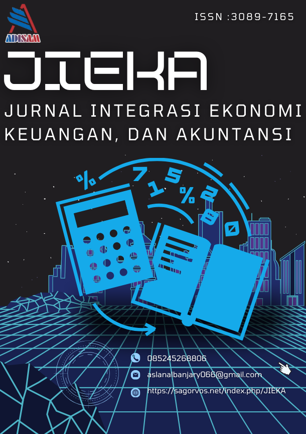 JIEKA: Jurnal Integrasi Ekonomi, Keuangan, dan Akuntansi