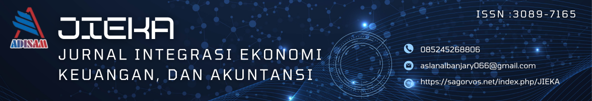 JIEKA: Jurnal Integrasi Ekonomi, Keuangan, dan Akuntansi